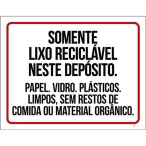 Kit 3 Placa Somente Lixo Reciclável Depósito Vidro 36X46