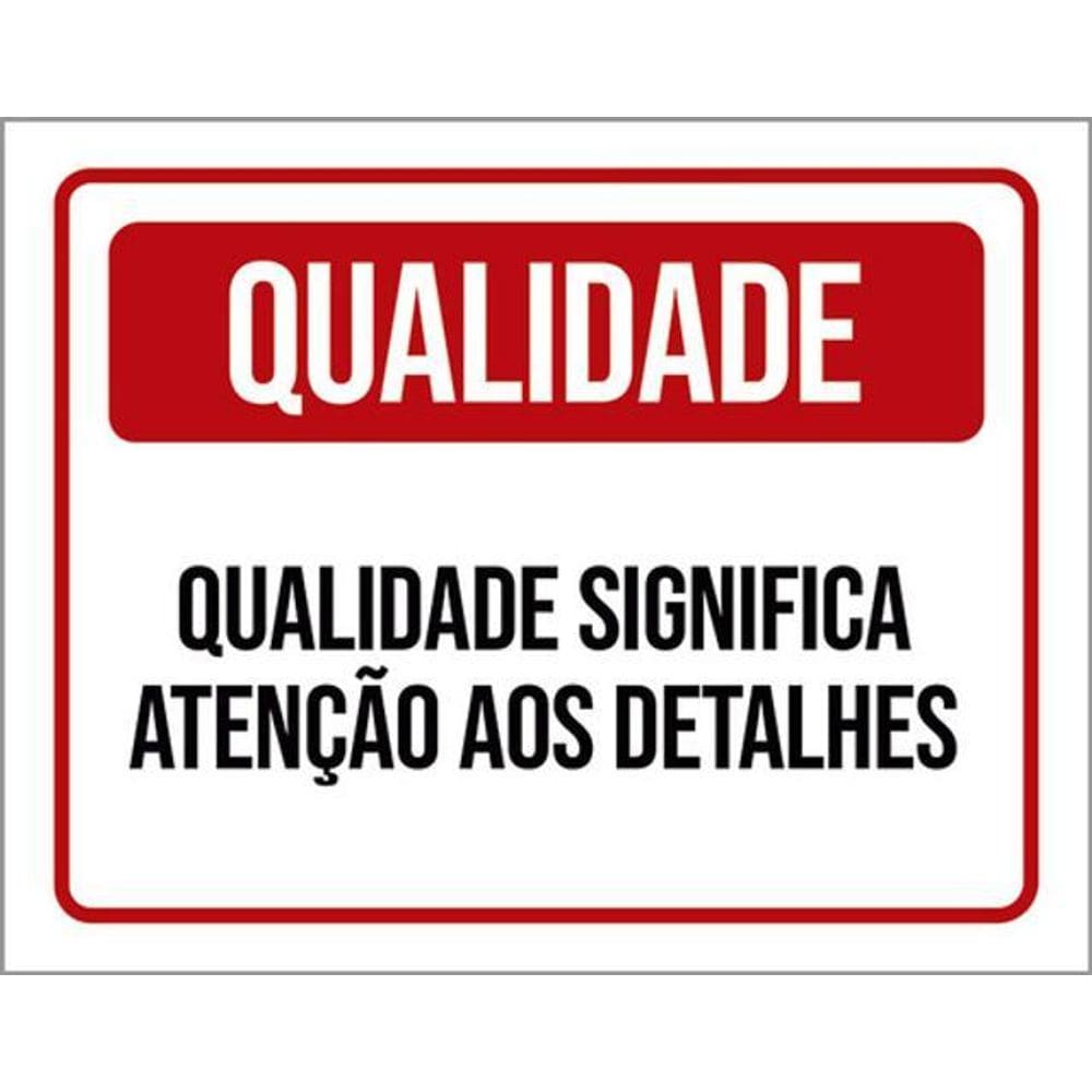 Kit 5 Placas Qualidade Significa Atenção Detalhes 36X46