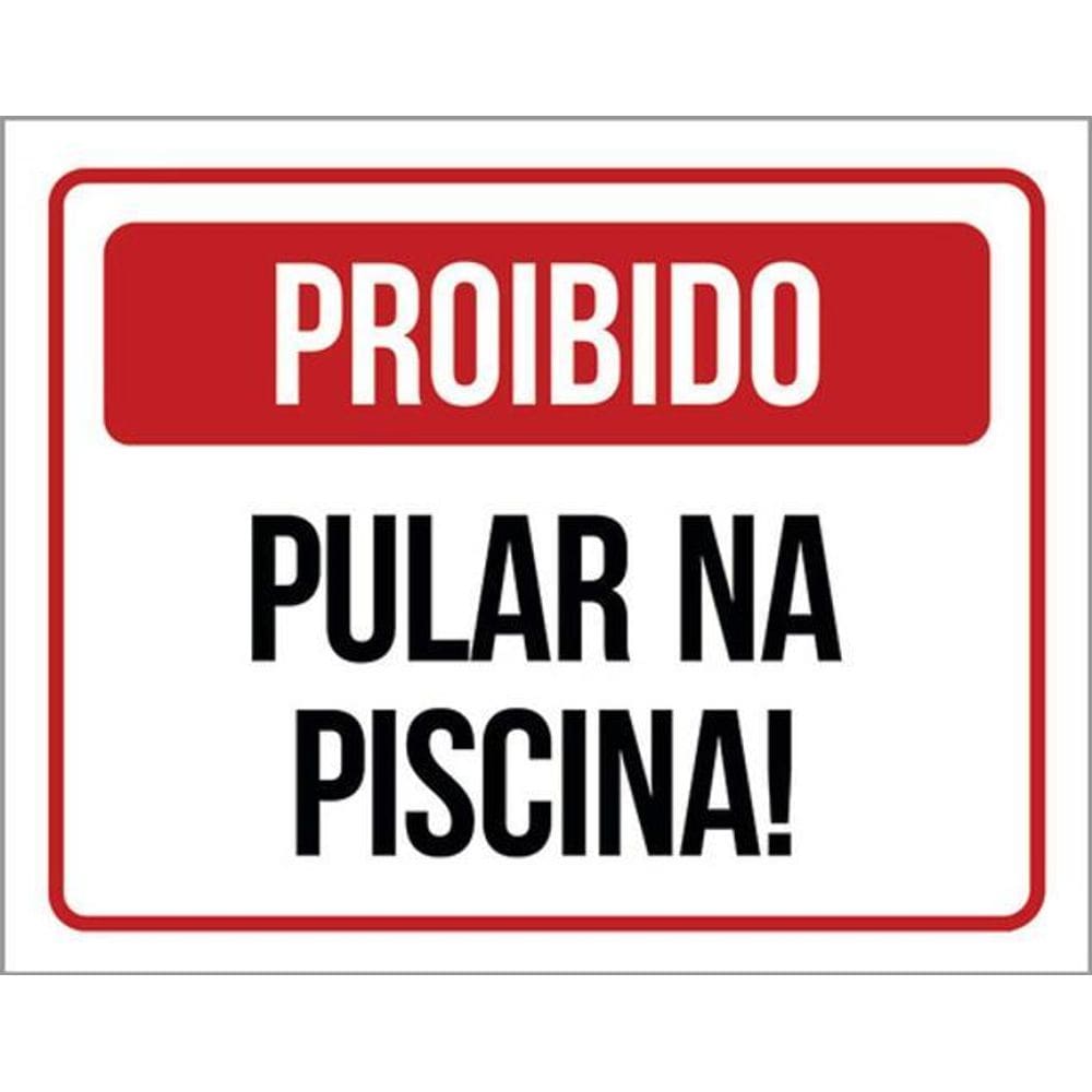 Kit 3 Placas Proibido Pular Na Piscina 36X46