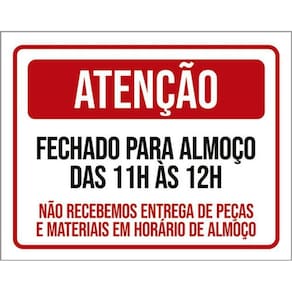 Kit 3 Placa Fechado Almoço 11 As 12 Entregas Materiais 36X46
