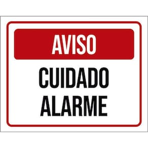 Kit 3 Placas Identificação Aviso Cuidado Alarme 36X46