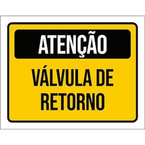 Kit 3 Placas De Atenção Válvula De Retorno 36X46