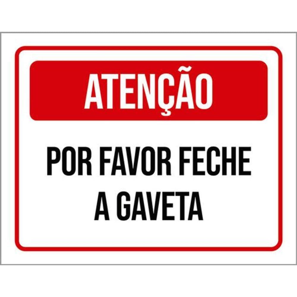 Kit 3 Placas Por Favor Feche Gaveta 36X46