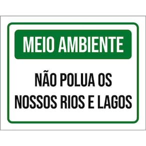 Kit 3 Placa Meio Ambiente Não Polua Nossos Rios Lagos 36X46
