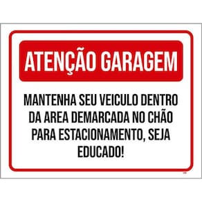Kit 3 Placa Garagem Mantenha Veiculo Demarcada 36X46
