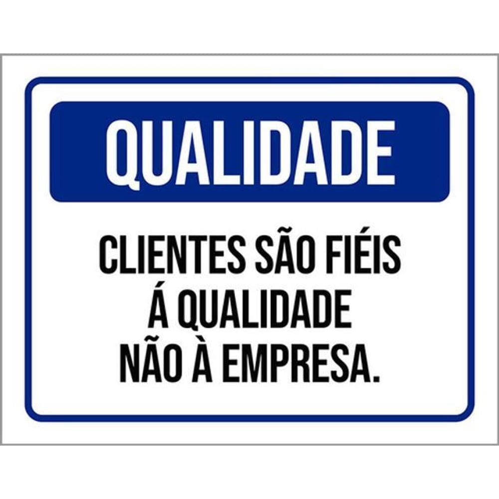Kit 3 Placas De Qualidade Clientes Fiéis 36X46