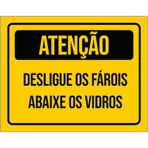 Kit 10 Placa Desligue Os Faróis Abaixe Os Vidros 36X46