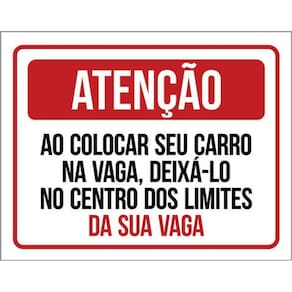 Kit 3 Placa Ao Colocar Carro Na Vaga Condomínio 36X46