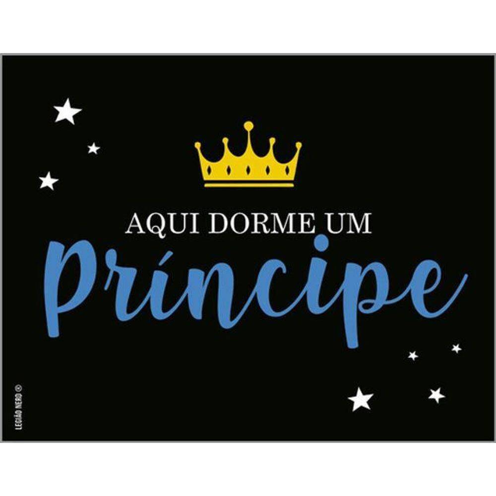 Kit 3 Placas Aqui Dorme Um Príncipe 36X46