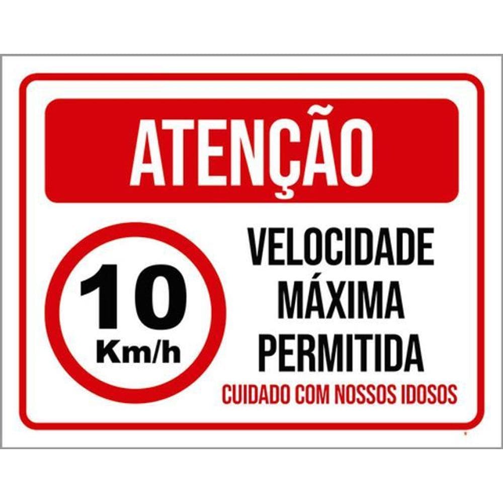 Kit 5 Placas Atenção Velocidade Máxima Idosos 36X46