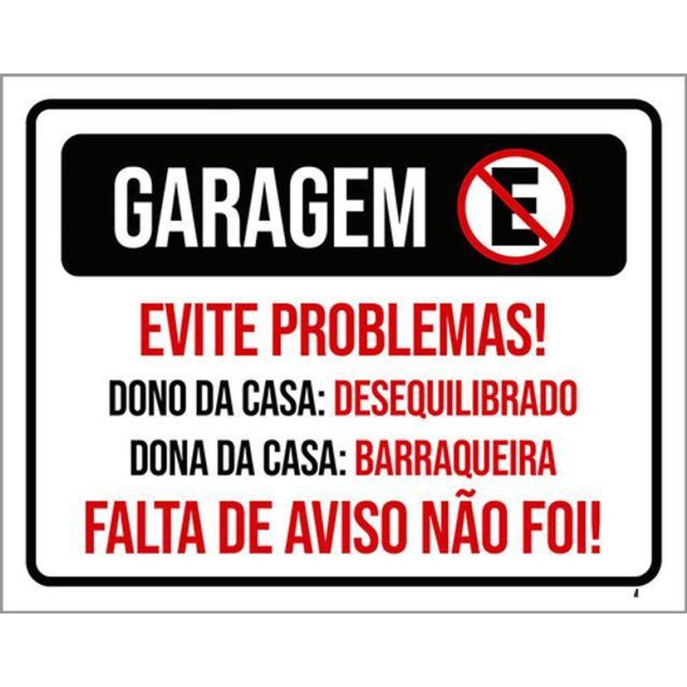 Kit 5 Placas Garagem Evite Problemas 36X46