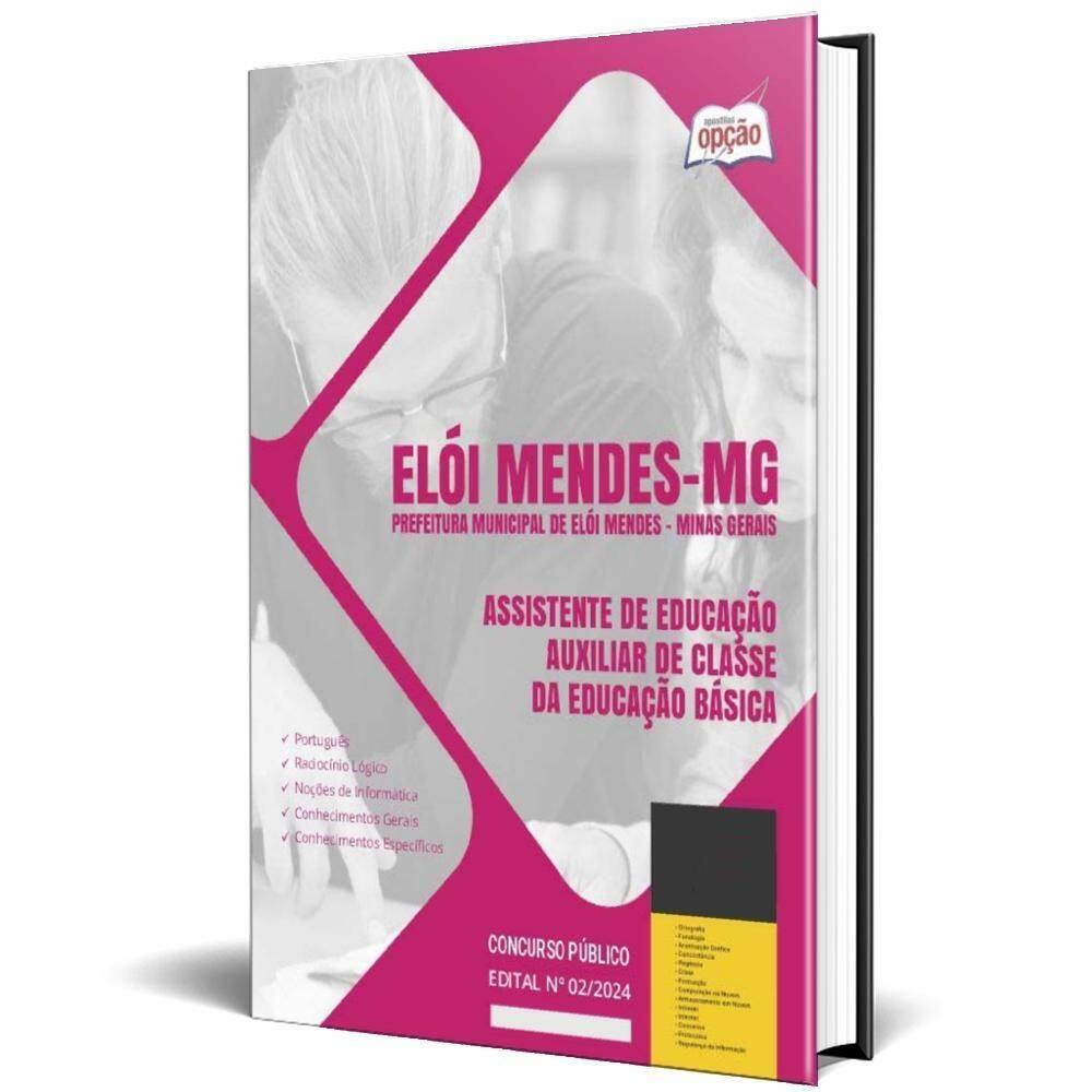 Apostila Prefeitura Elói Mendes Mg 2024 Assistente Educação