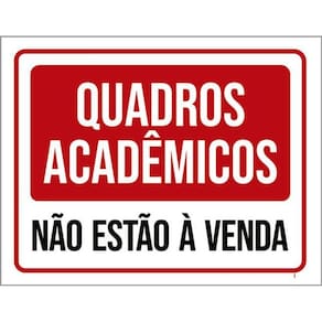 Kit 5 Placas Quadros Acadêmicos Não Estão Venda 36X46