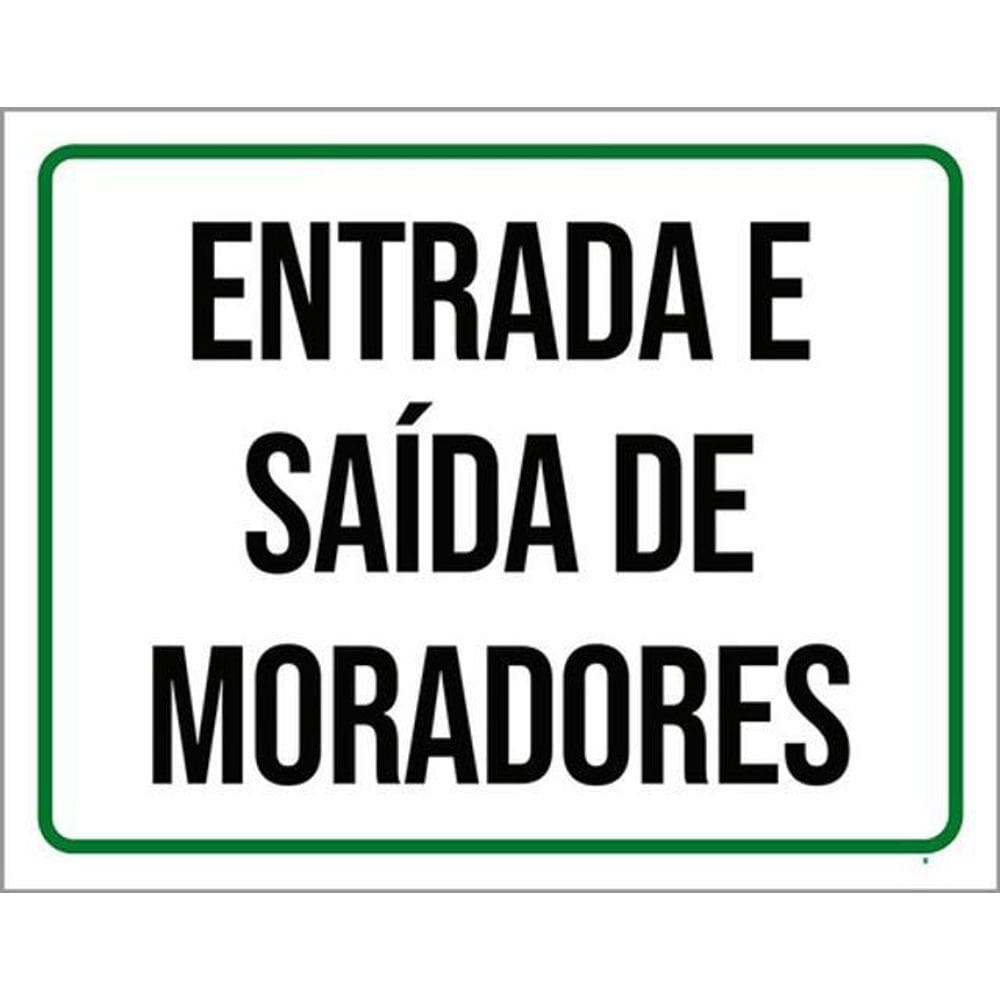 Kit 10 Placas Entrada Saída Moradores 36X46