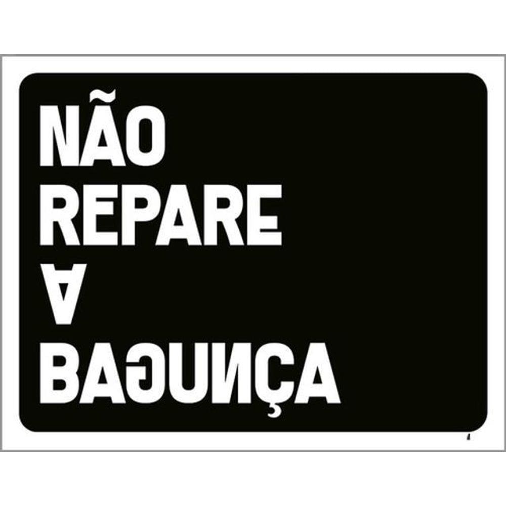 Kit 5 Placas Não Repare A Bagunça Contrário 36X46