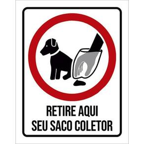 Kit 3 Placas Retire Seu Saco Coletor Aqui 36X46