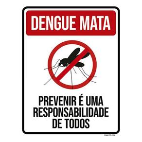 Placa Dengue Mata Previnir Responsabilidade 36X46