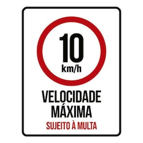 Kit 10 Placas 10Km Velocidade Máxima Multa 36X46