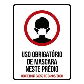 Kit 10 Placas Uso Obrigatório Máscara Neste Prédio 36X46