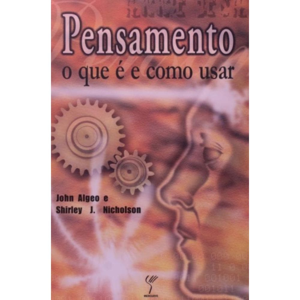 Pensamento - O Que E E Como Usar - 1
