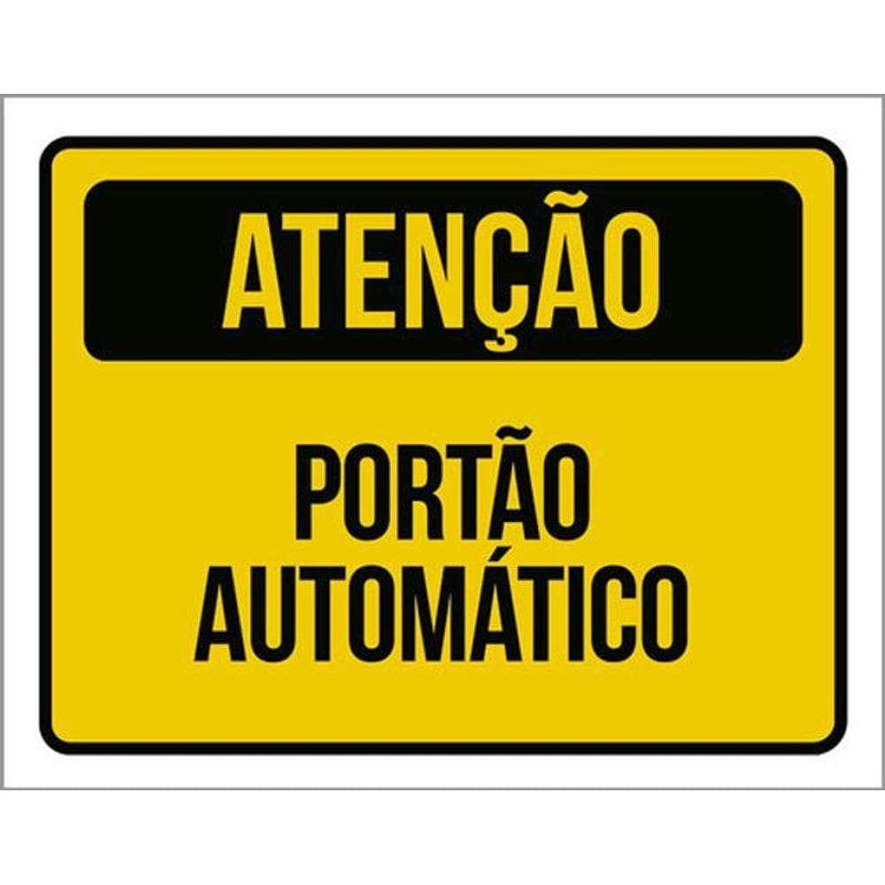 Kit 3 Placas Atenção Portão Automático Amarela 36X46