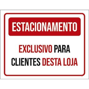 Kit 10 Placas Estacionamento Exclusivo Clientes Loja 36X46