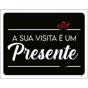Kit 3 Placas Sua Visita É Um Presente 36X46