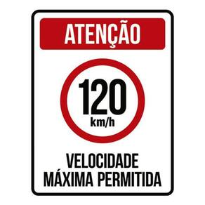 Kit 3 Placas Velocidade Máxima 120Km Máximo 36X46