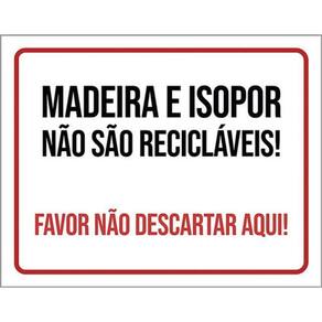 Kit 3 Placas Madeira Isopor Não Sâo Recicláveis 36X46