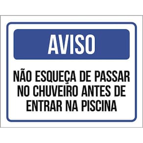 Kit 5 Placas Não Esqueça Chuveiro Antes Entrar Piscina 36X46