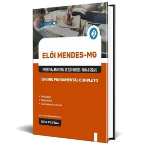 Apostila Prefeitura Elói Mendes Mg 2024 Ensino Fundamental