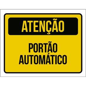 Kit 3 Placas Atenção Portão Automático Amarela 36X46