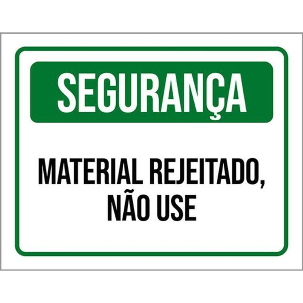 Kit 3 Placas De Segurança Material Rejeitado 36X46