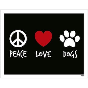Kit 3 Placas Peace Love Dogs Coração Patinha 36X46