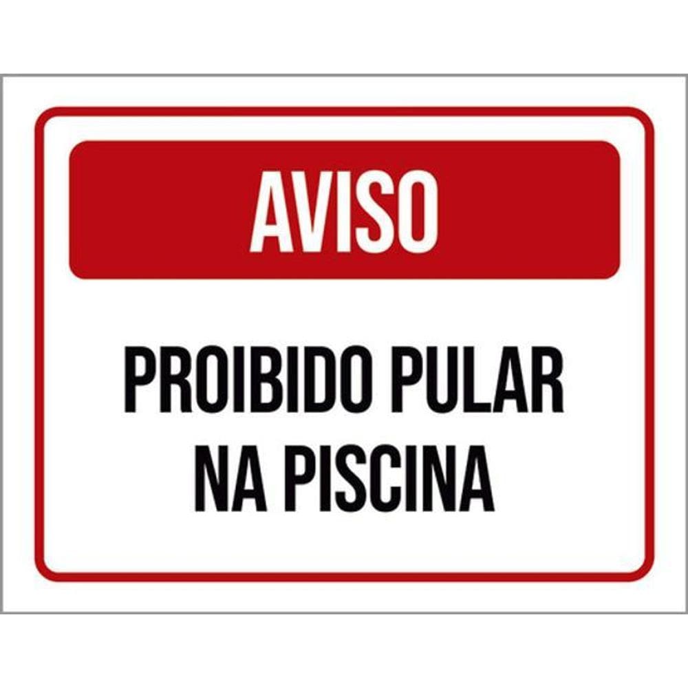 Placa Aviso Proibido Pular Piscina Vermelha 36X46