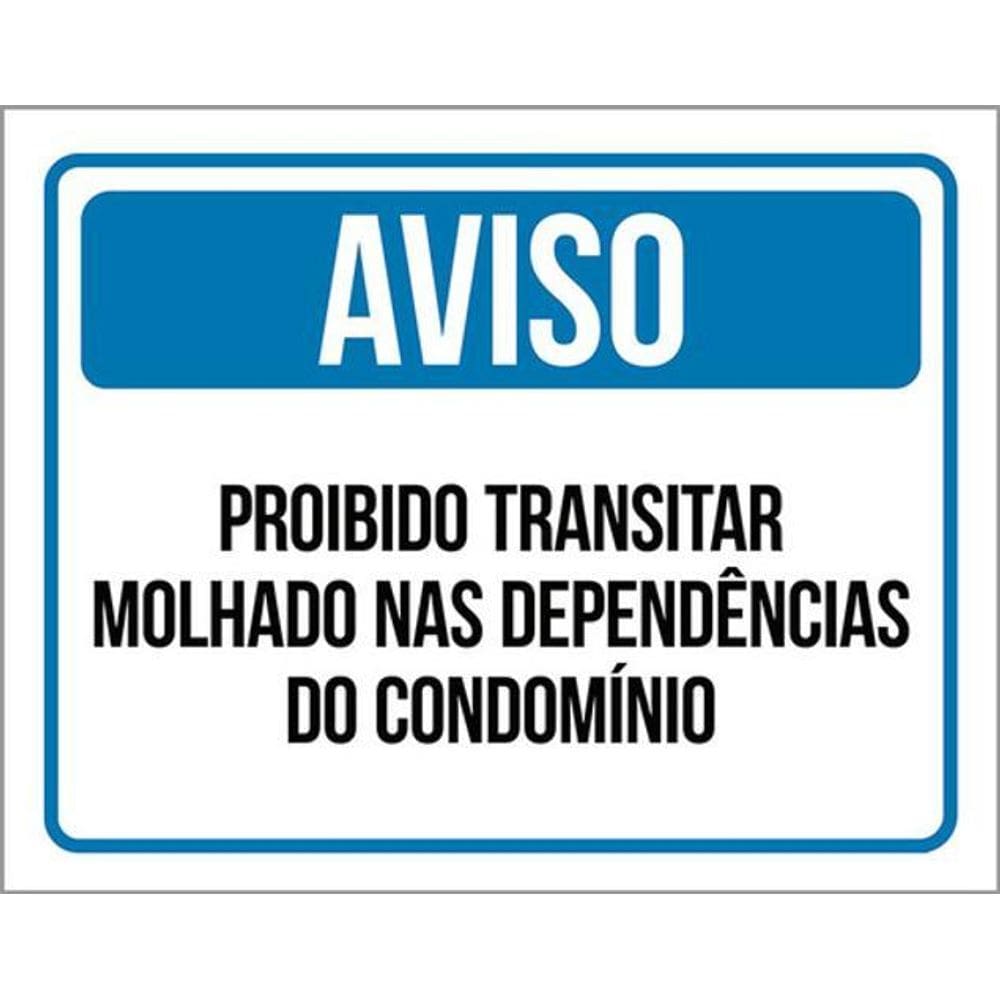 Kit 3 Placa Proibido Transitar Molhado Condomínio 36X46