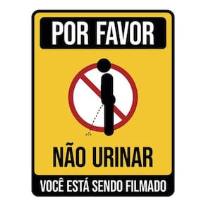 Placa Por Favor Não Urinar Você Está Sendo Filmado 36X46