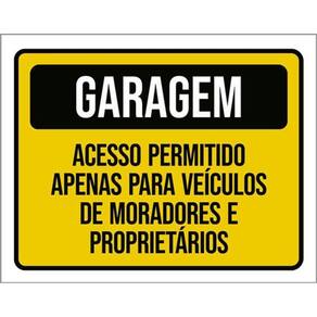 Kit 5 Placa Garagem Acesso Permitido Véiculos Moradores36X46