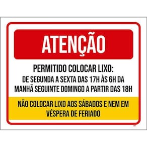 Kit 10 Placas Atenção Permitido Colocar Lixo Sábados 36X46