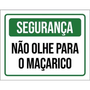 Kit 3 Placas Segurança Não Olhe Maçarico 36X46