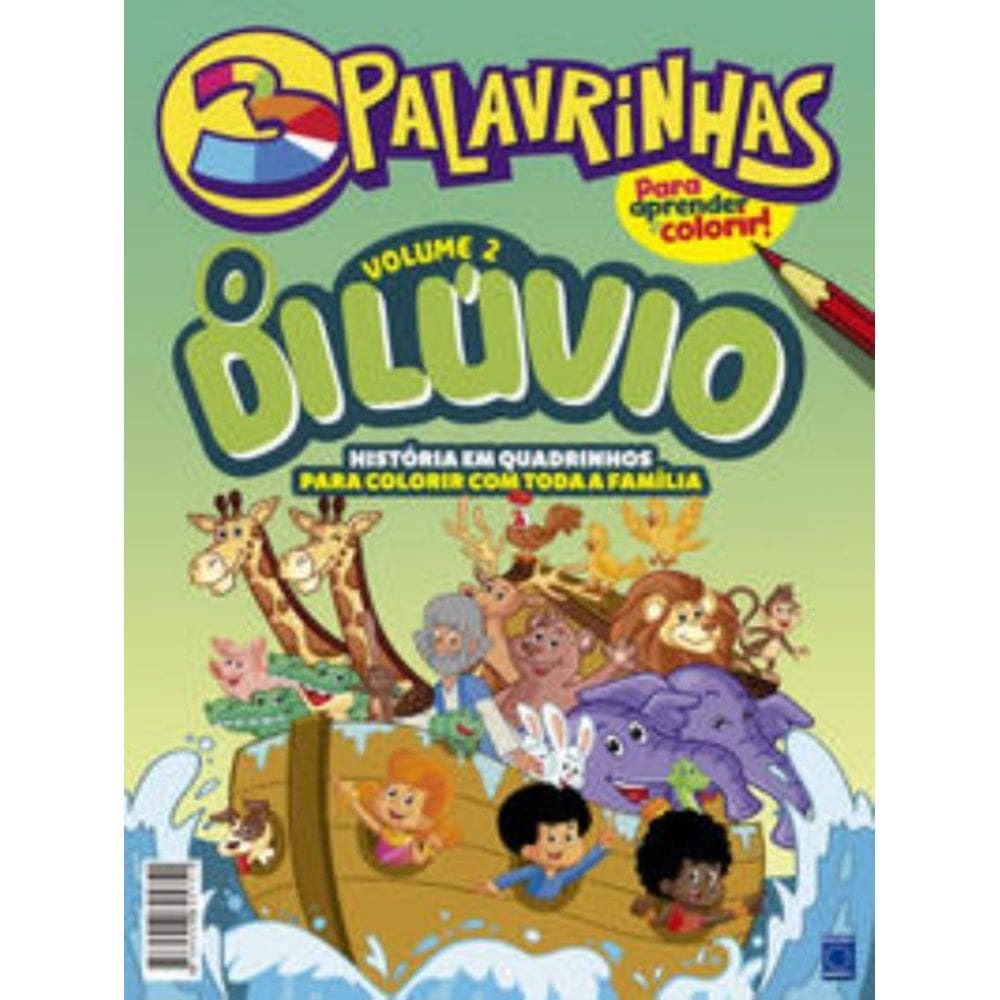 3 Palavrinhas - História Em Quadrinhos Para Colorir - Volume 2: O Dilúvio