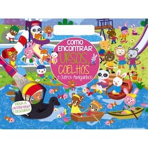 Coleção Como Encontrar - Ursos E Coelhinhos E Outros Amiguinhos