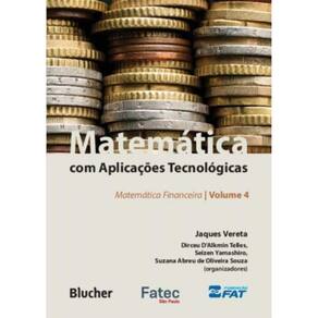 Matemática Com Aplicações Tecnológicas - Vol. 04