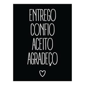 Kit 10 Placas Entrego Confio Aceito Agradeço 36X46