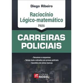 Raciocínio Lógico-Matemático Para Carreiras Policiais - 2024