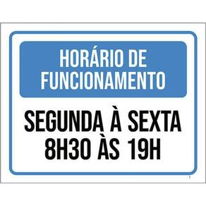 Kit 10 Placa Horário Funcionamento Segunda Sexta 8 1936X46
