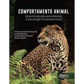 Comportamento Animal - Uma Introdução Aos Métodos E À Ecologia Comportamental