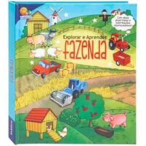Explorar e Aprender - Um livro com abas: Fazenda