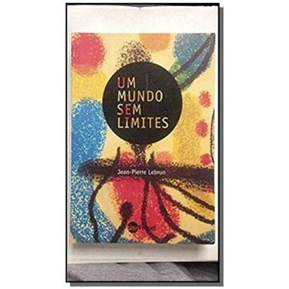 Um Mundo Sem Limite