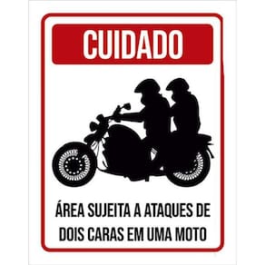Kit 3 Placas Cuidado Ataques Dois Caras Uma Moto 36X46